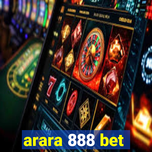 arara 888 bet